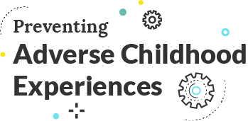 Preventing Adverse Childhood Experiences logo