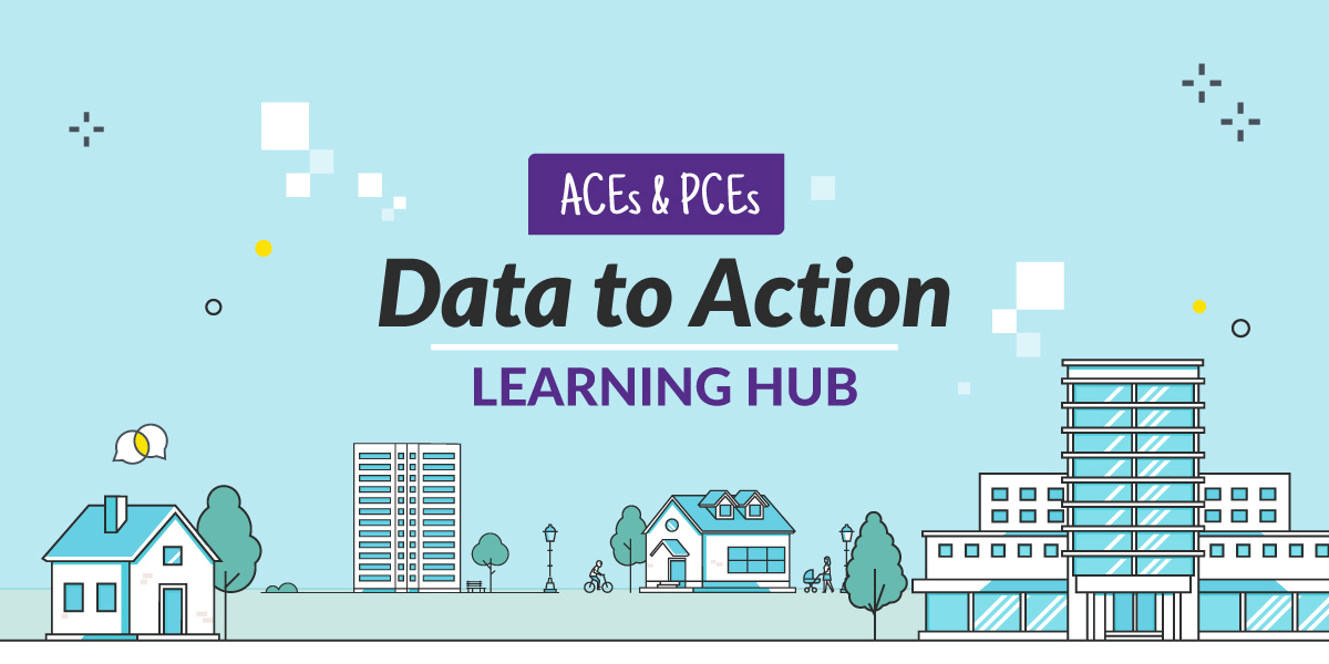 ACEs & PCEs Data to Action Logo